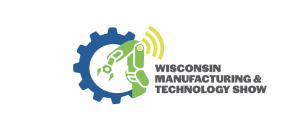 Wisconsin Manufacturing & Technology Show @ Wisconsin State Fair Park